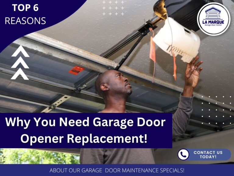 Top 6 Reasons Why You Need Garage Door Opener Replacement!