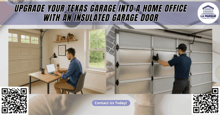 Upgrade Your Texas Garage into a Home Office with an Insulated Garage Door - La Marque Garage Door Center