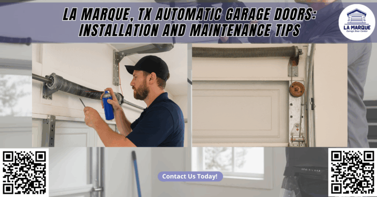 La Marque, TX Automatic Garage Doors: Installation and Maintenance Tips - La Marque Garage Door Center